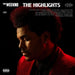 The Weeknd The Highlights - Black Vinyl - Sealed UK 2-LP vinyl record set (Double LP Album) 602435931975