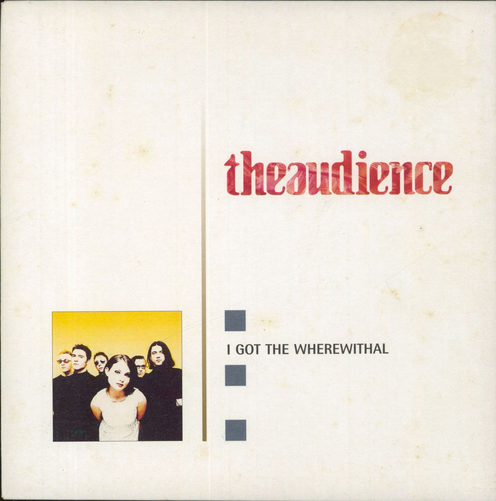 Theaudience I Got The Wherewithal - Red Vinyl UK 7" vinyl single (7 inch record / 45) AUD1