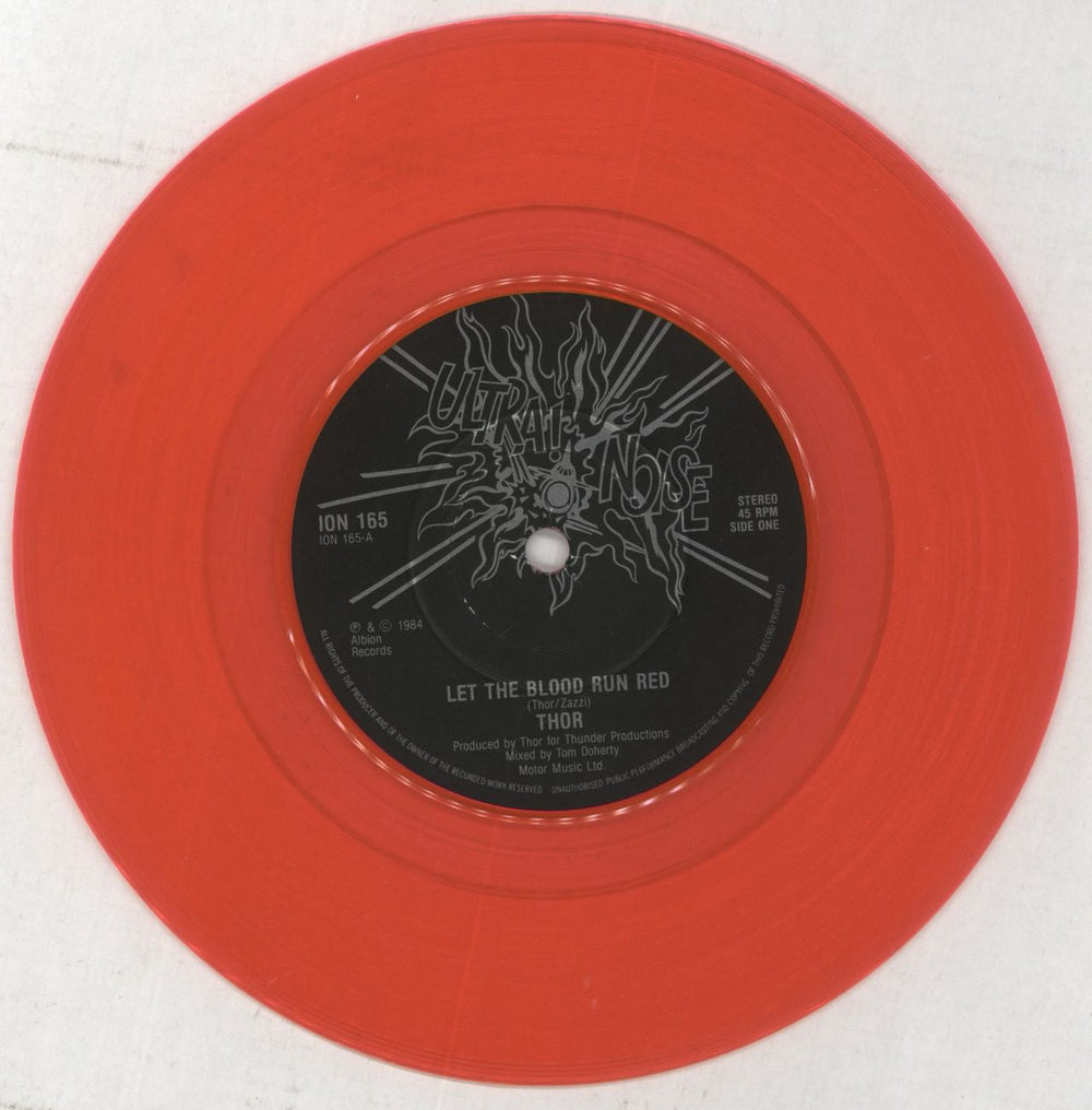 Thor Let The Blood Run Red - Red Vinyl UK 7" vinyl single (7 inch record / 45) 8TH07LE860196