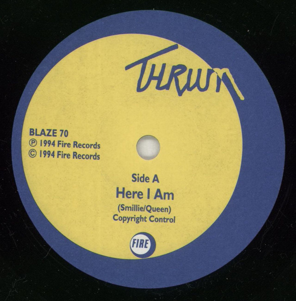 Thrum Here I Am UK 7" vinyl single (7 inch record / 45) THM07HE644077