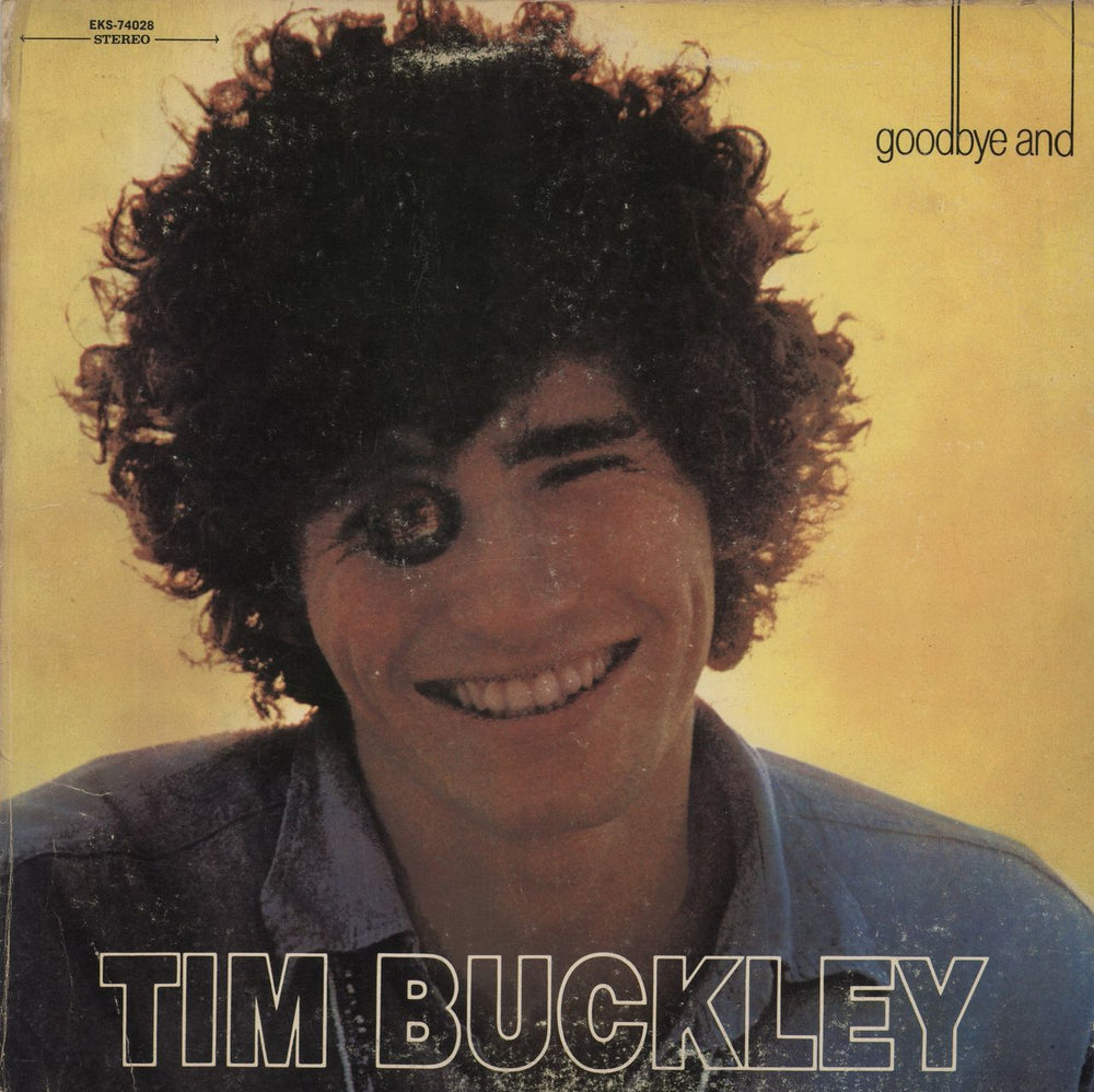 Tim Buckley Goodbye And Hello - 3rd US vinyl LP album (LP record) EKS-74028