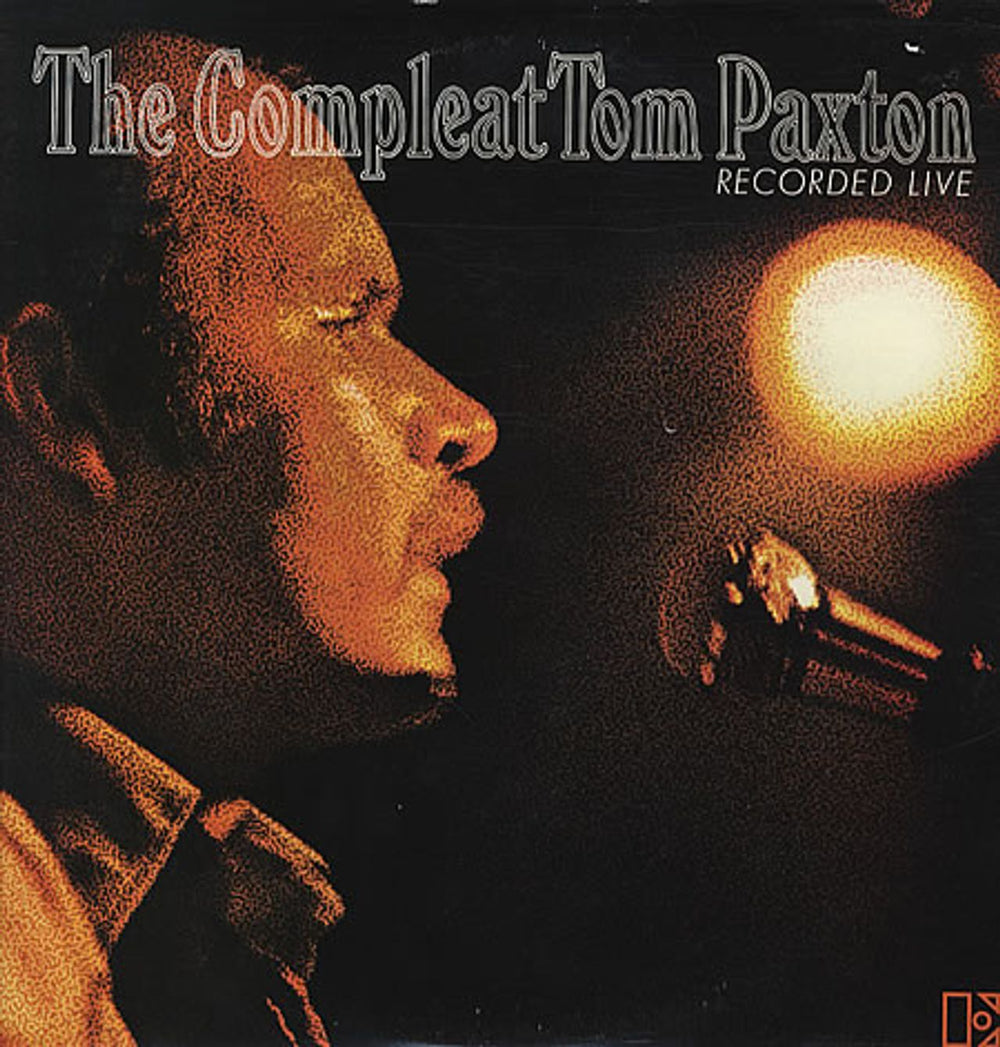 Tom Paxton The Compleat Tom Paxton Recorded Live UK 2-LP vinyl record set (Double LP Album) K62004