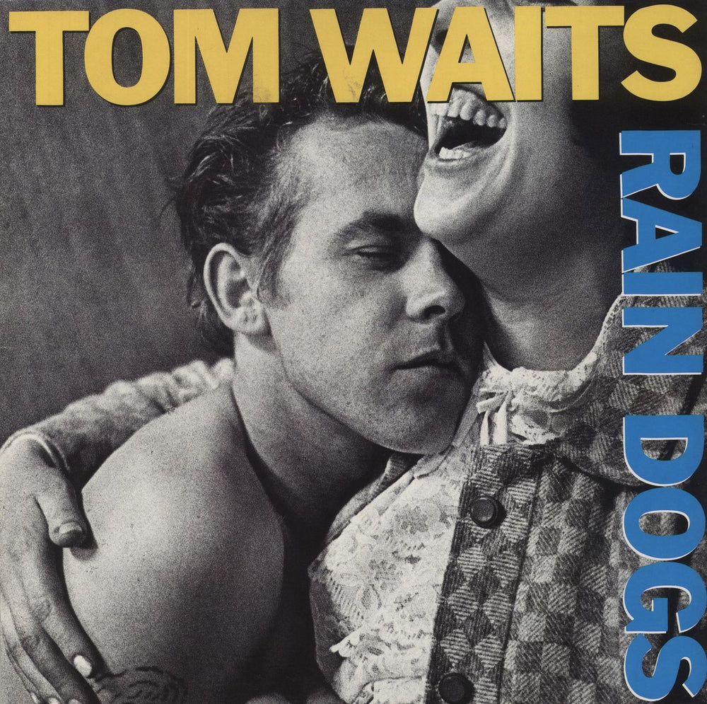 Tom Waits Rain Dogs - EX UK vinyl LP album (LP record) ILPS9803