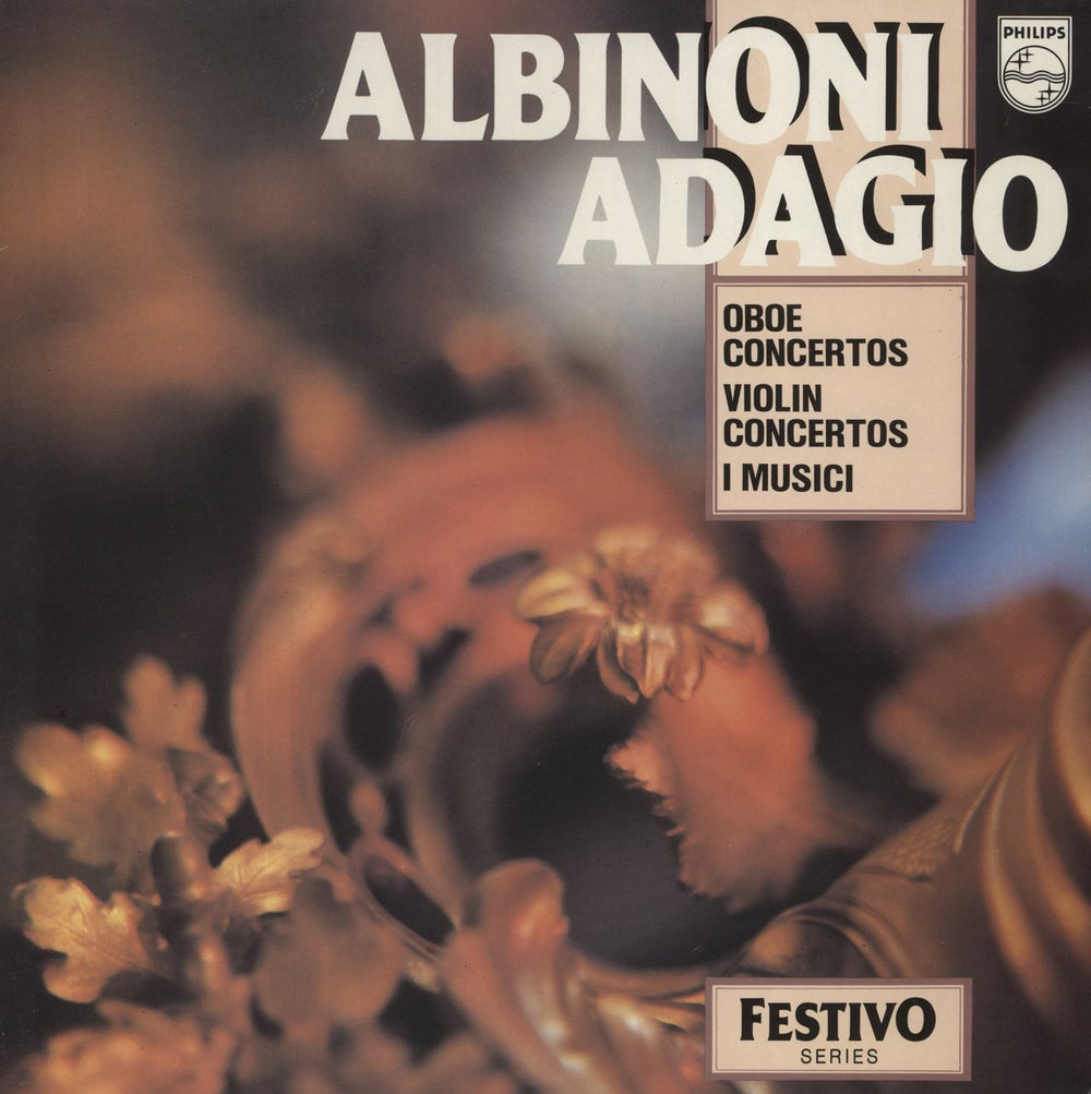 Tomaso Albinoni Albinoni: Adagio In G Minor / Concertos For Oboe, Violin, Strings And Continuo From Op.9 And Op.10 UK vinyl LP album (LP record) 6580001