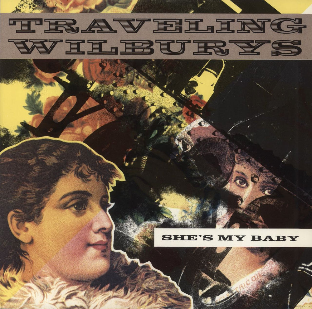 Traveling Wilburys She's My Baby UK 12" vinyl single (12 inch record / Maxi-single) W9523T