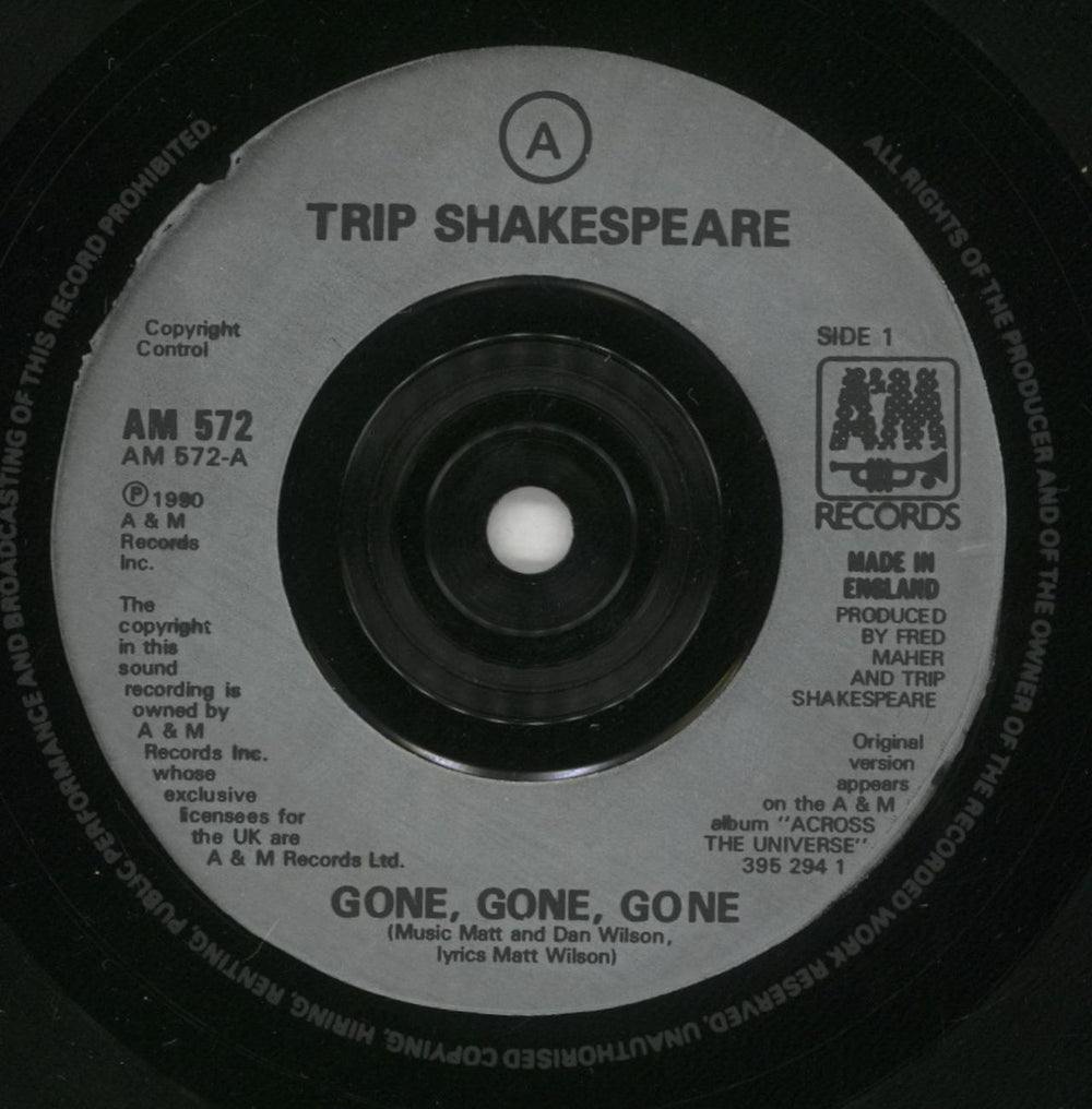 Trip Shakespeare Gone, Gone, Gone UK 7" vinyl single (7 inch record / 45) TPK07GO865180