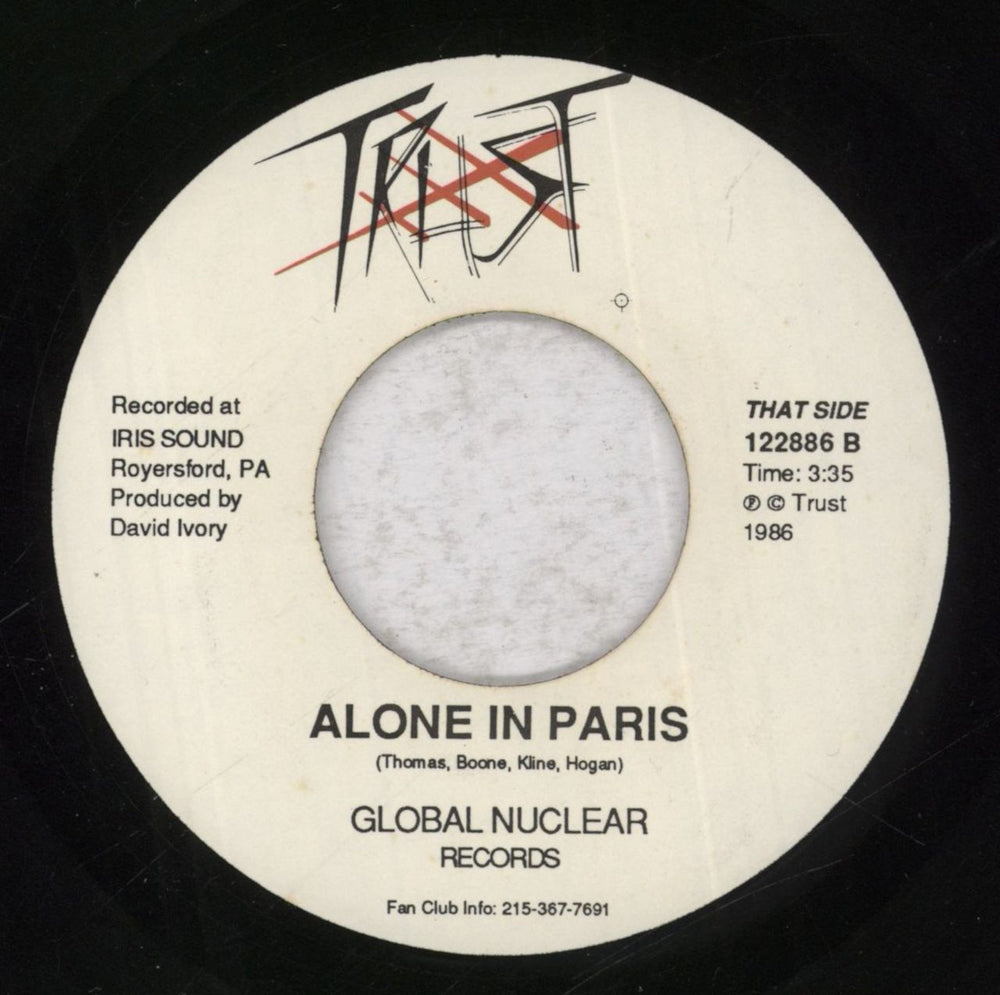 Trust [AOR] Nuclear Age US 7" vinyl single (7 inch record / 45)