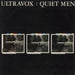 Ultravox Quiet Men - White Vinyl - EX UK 12" vinyl single (12 inch record / Maxi-single) 12WIP6459