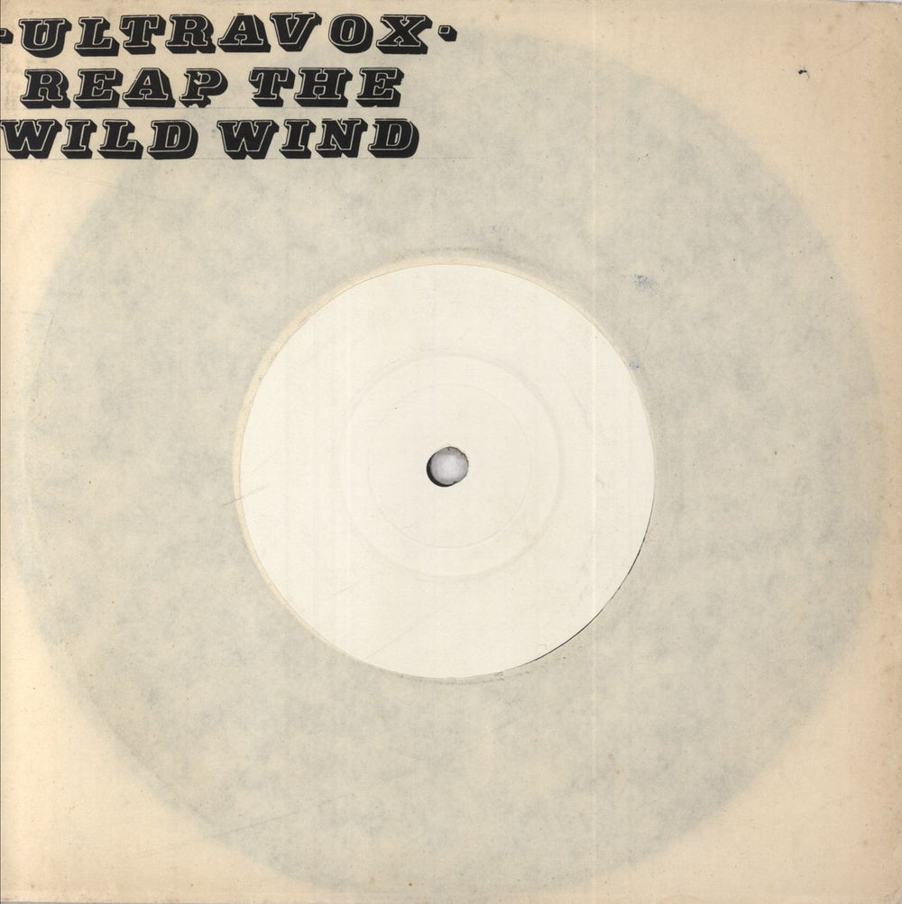 Ultravox Reap The Wild Wind - White Label UK 7" vinyl single (7 inch record / 45) CHS2639