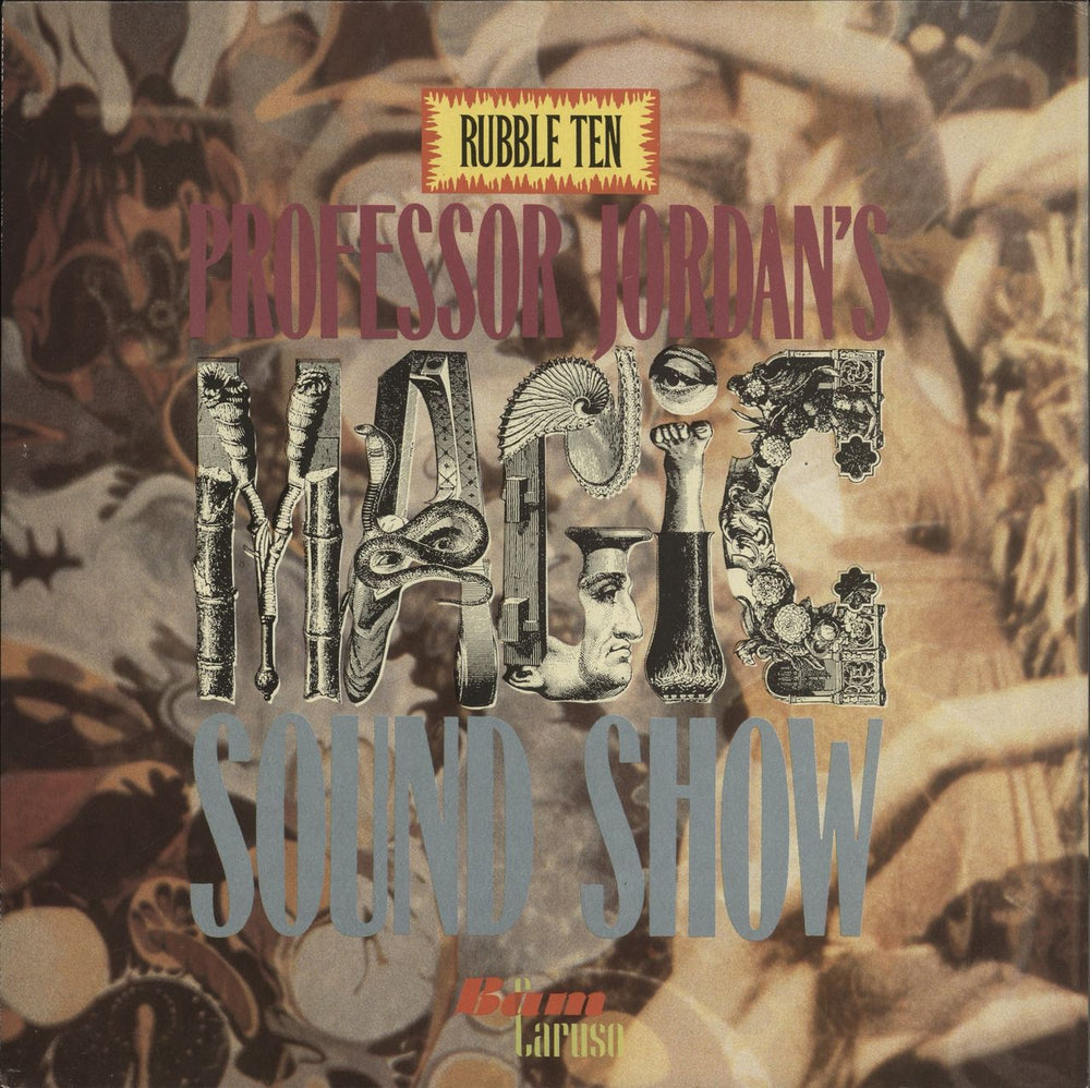 Various-Prog & Psych Rubble Volume Ten - Professor Jordan's Magic Sound Show UK vinyl LP album (LP record) KIRI098