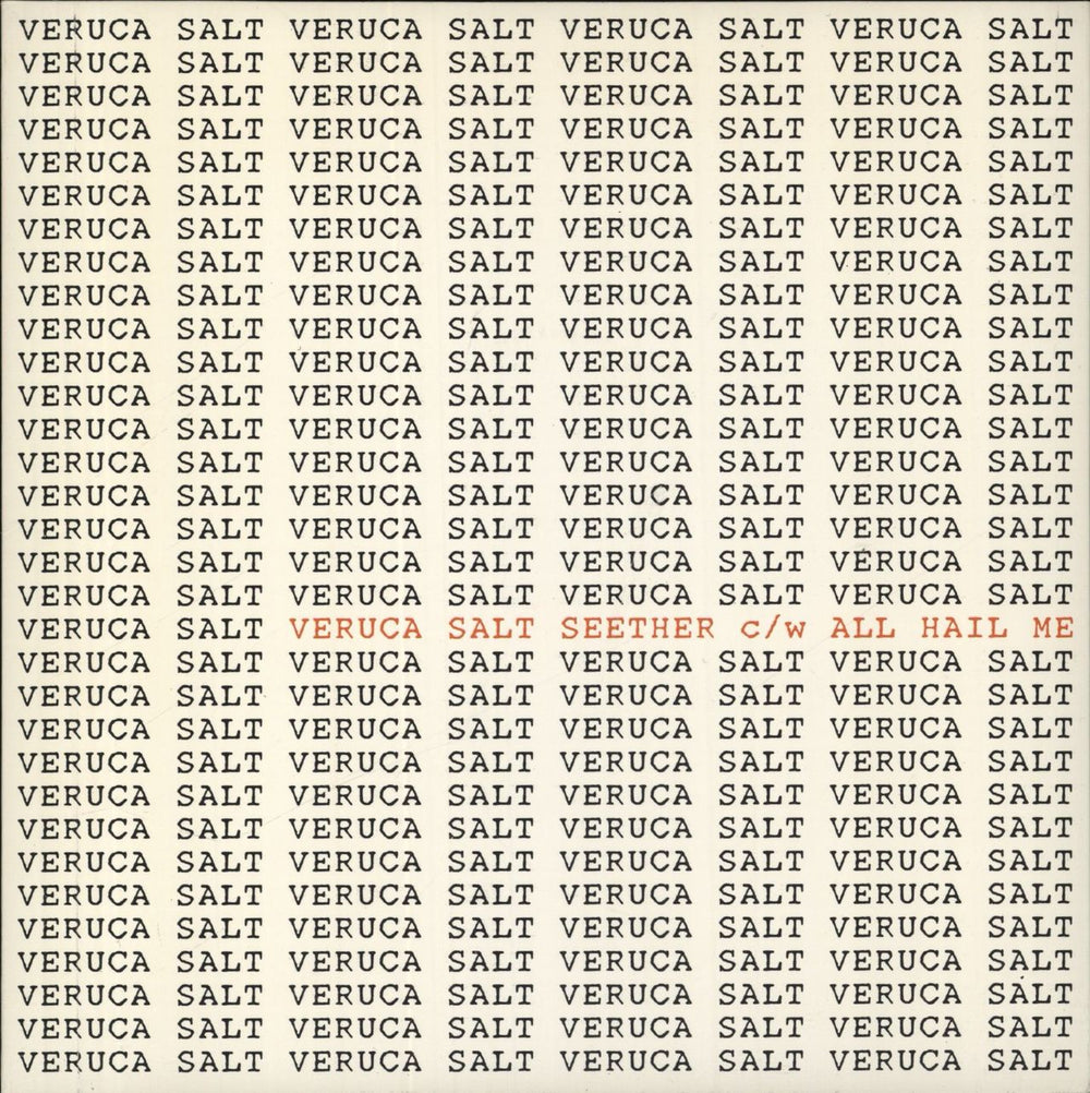 Veruca Salt Seether - Orange Vinyl UK 7" vinyl single (7 inch record / 45) FRET003S