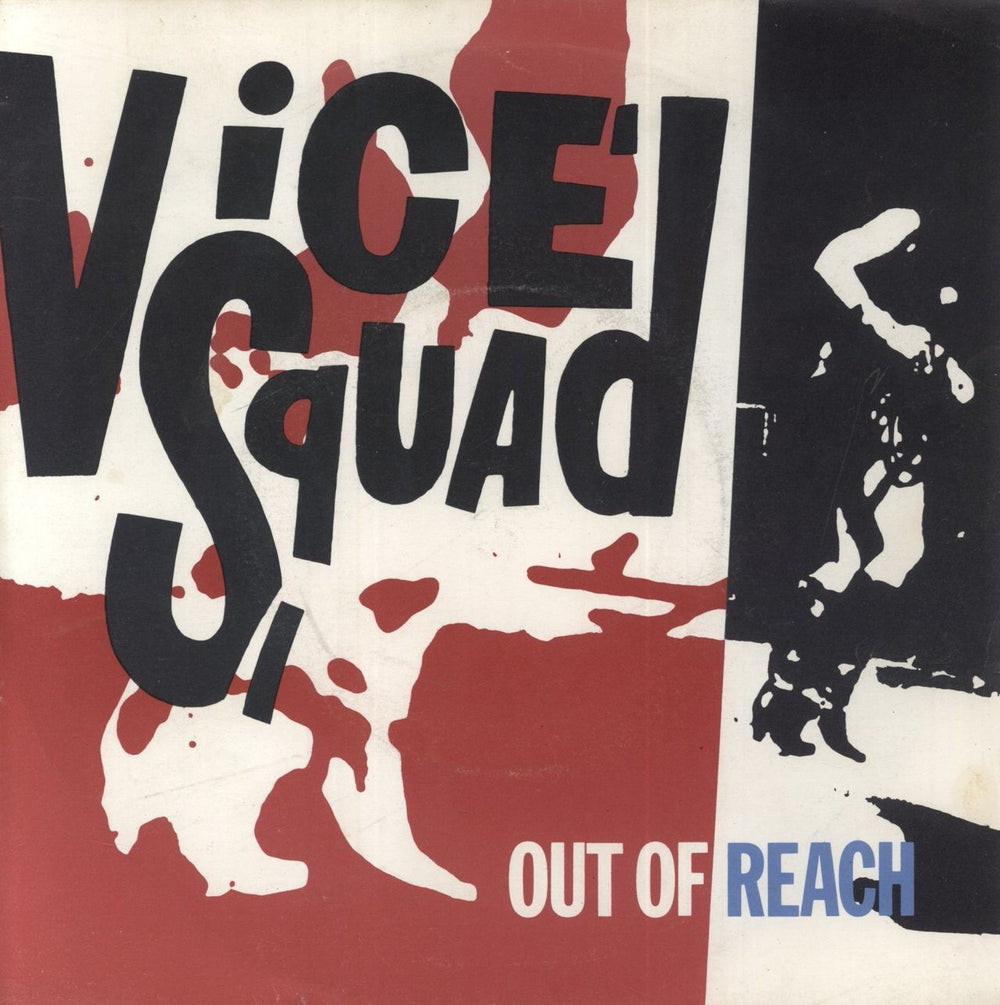 Vice Squad Out Of Reach UK 7" vinyl single (7 inch record / 45) Z26