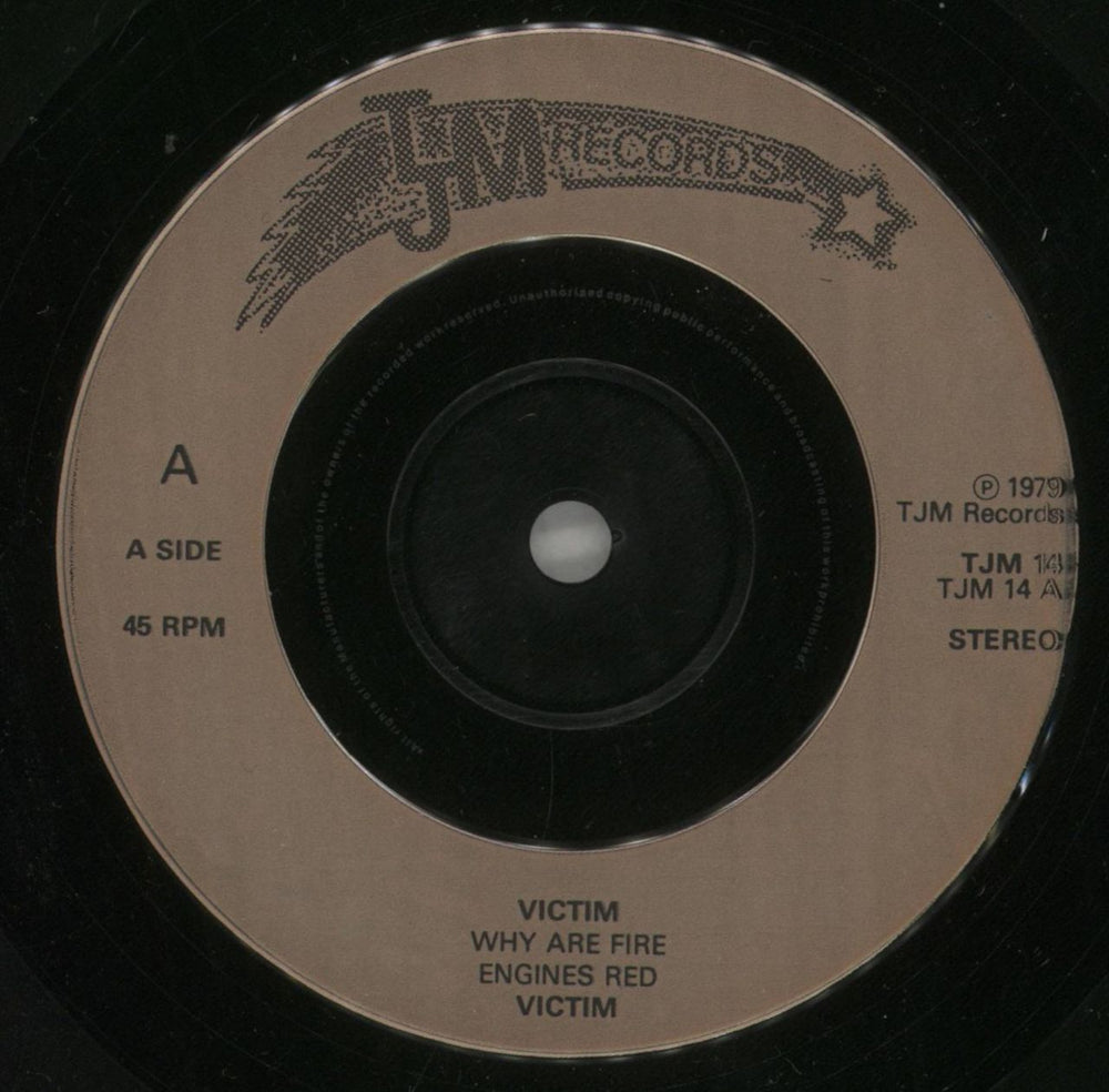 Victim Why Are Fire Engines Red UK 7" vinyl single (7 inch record / 45) VCM07WH759596