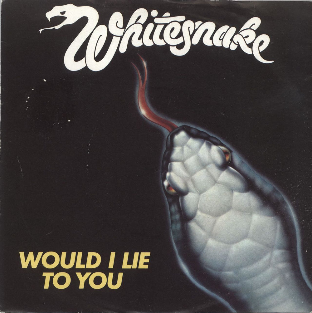 Whitesnake Would I Lie To You UK 7" vinyl single (7 inch record / 45) BP399