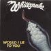 Whitesnake Would I Lie To You UK 7" vinyl single (7 inch record / 45) BP399