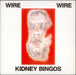 Wire Kidney Bingos UK 7" vinyl single (7 inch record / 45) MUTE67