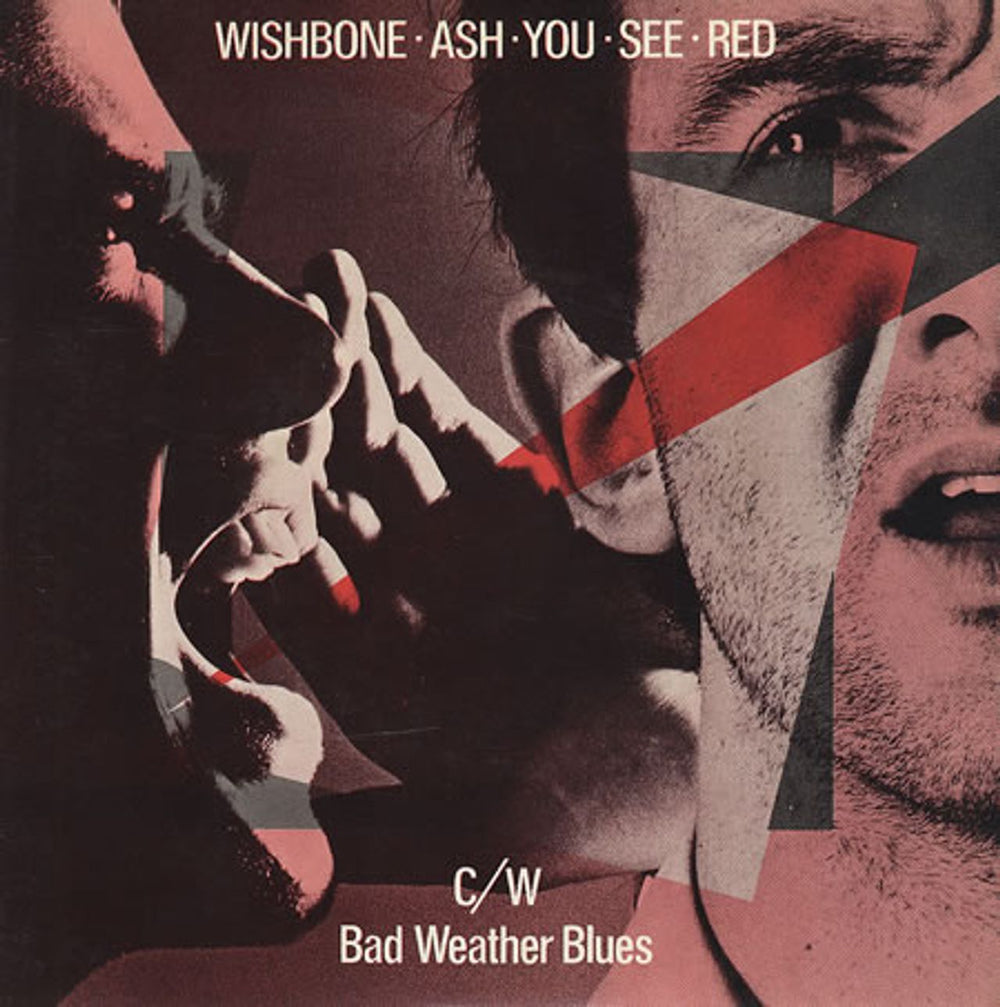 Wishbone Ash You See Red UK 7" vinyl single (7 inch record / 45) MCA392
