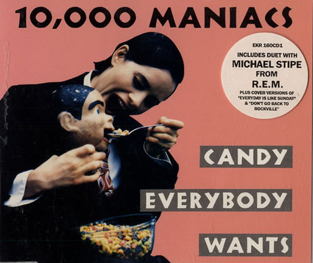 10,000 Maniacs Candy Everybody Wants UK CD single (CD5 / 5") EKR160CD1