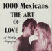 1000 Mexicans The Art Of Love UK 7" vinyl single (7 inch record / 45) WHAAM12