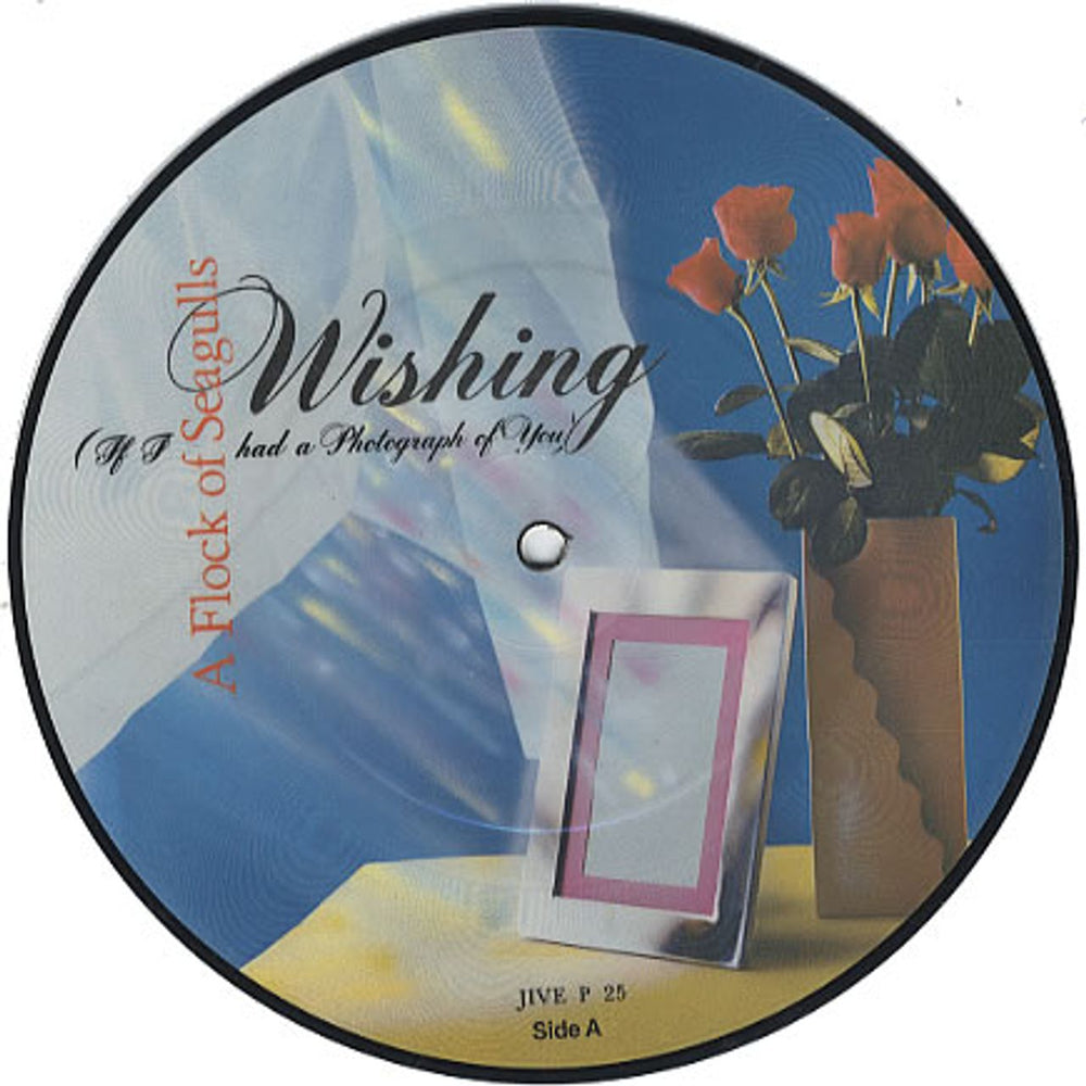 A Flock Of Seagulls Wishing [If I Had A Photograph Of You] UK 7" vinyl picture disc (7 inch picture disc single) JIVEP25