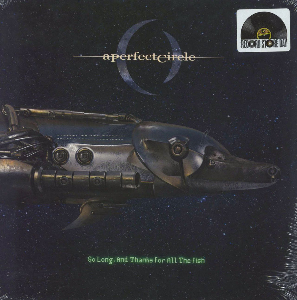 A Perfect Circle So Long, And Thanks For All The Fish - Sealed UK 7" vinyl single (7 inch record / 45) 538439421
