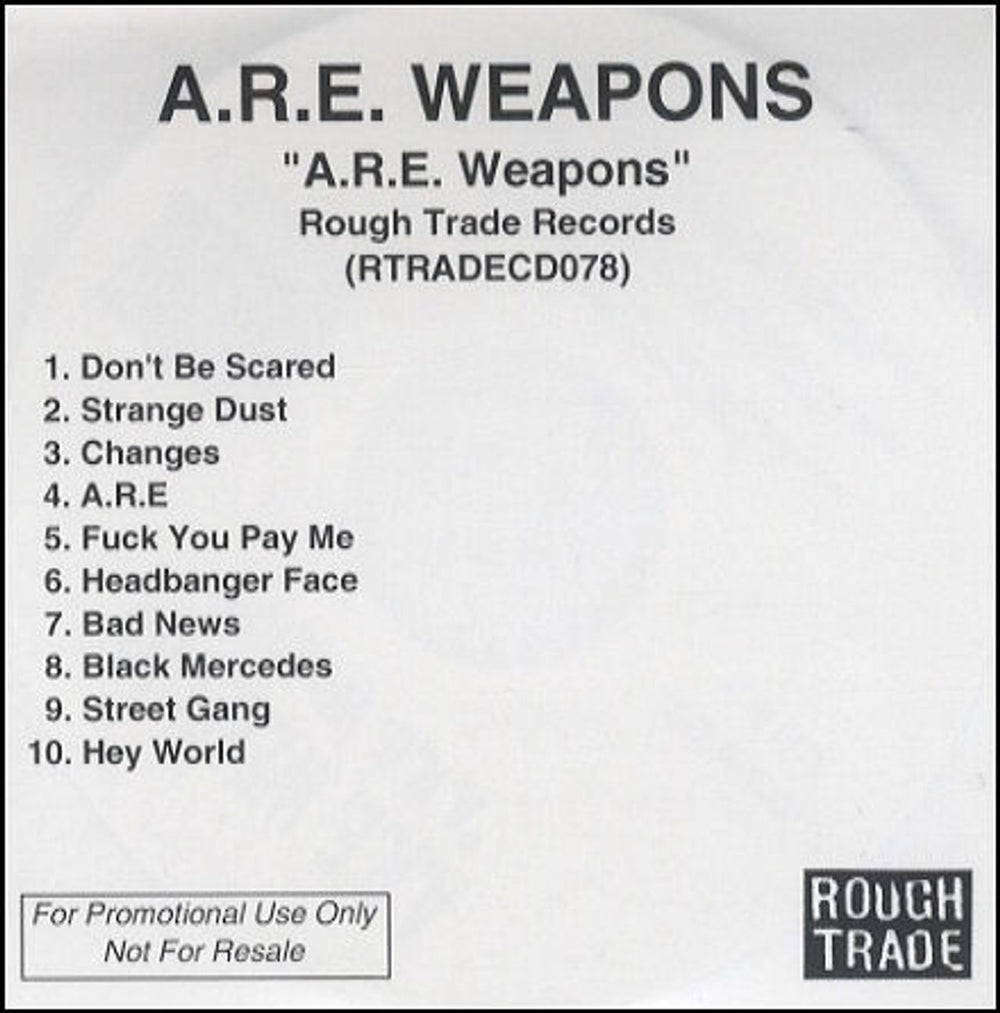 A.R.E. Weapons A.R.E. Weapons UK Promo CD-R acetate CD-R ACETATE