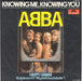 Abba Knowing Me Knowing You - EX German 7" vinyl single (7 inch record / 45) 2001703