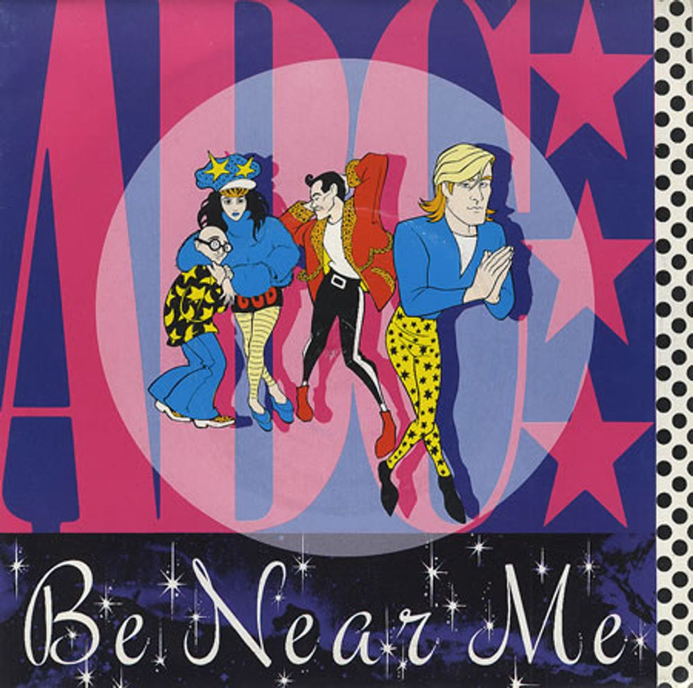 ABC Be Near Me UK 7" vinyl single (7 inch record / 45) NT108