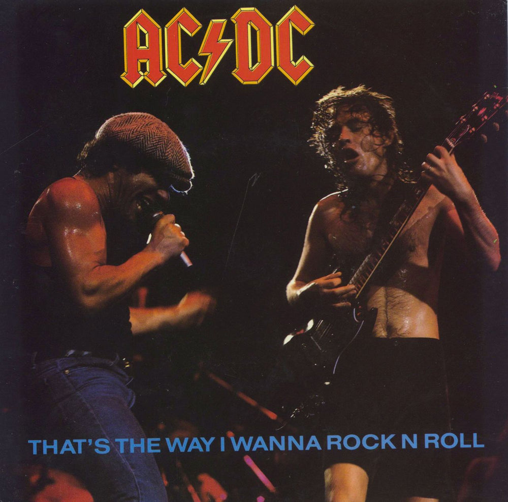 AC/DC That's The Way I Wanna Rock And Roll Australian 7" vinyl single (7 inch record / 45) AP2069