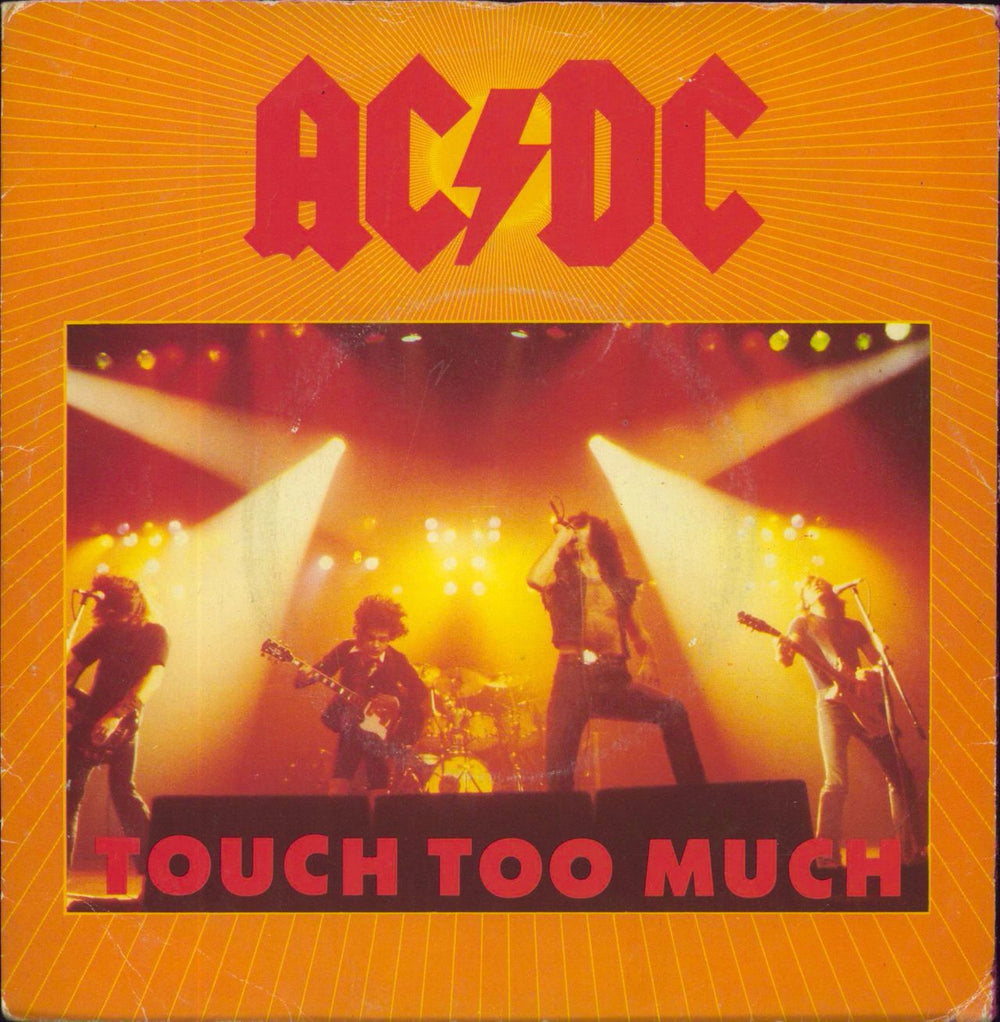 AC/DC Touch Too Much - Both Sleeves - EX UK 7" vinyl single (7 inch record / 45) K11435