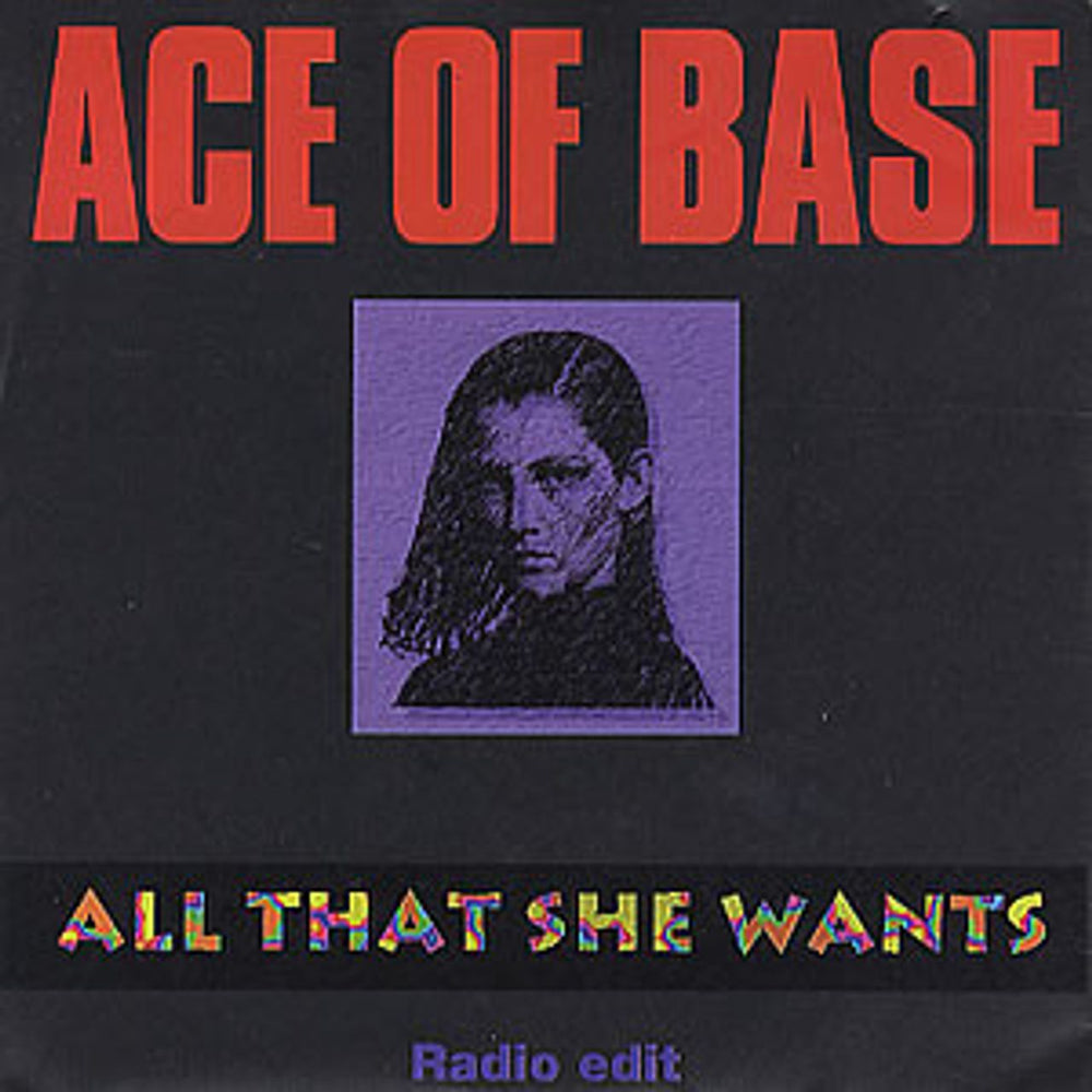 Ace Of Base All That She Wants German 7" vinyl single (7 inch record / 45) 861270-7