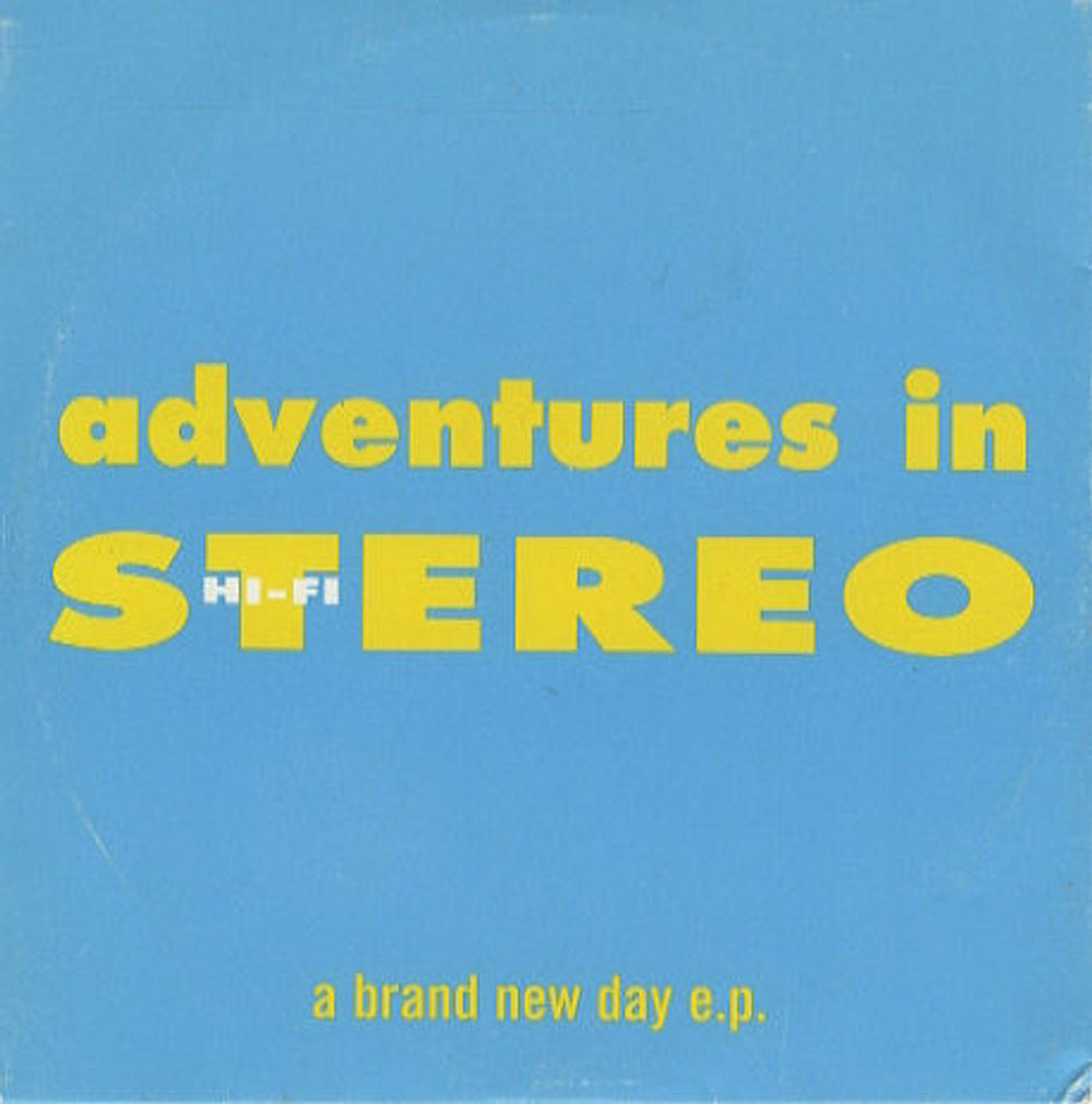 Adventures In Stereo A Brand New Day E.P. UK CD single (CD5 / 5") BENT026CD