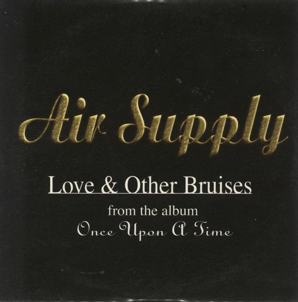 Air Supply Love And Other Bruises Taiwanese Promo CD single (CD5 / 5") AIR001