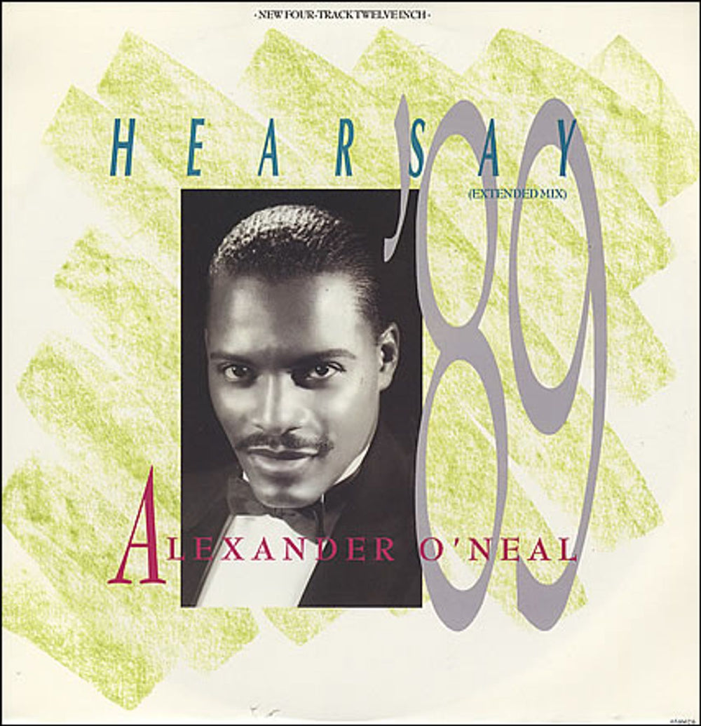 Alexander O'Neal Hearsay 89 UK 12" vinyl single (12 inch record / Maxi-single) 654667-6