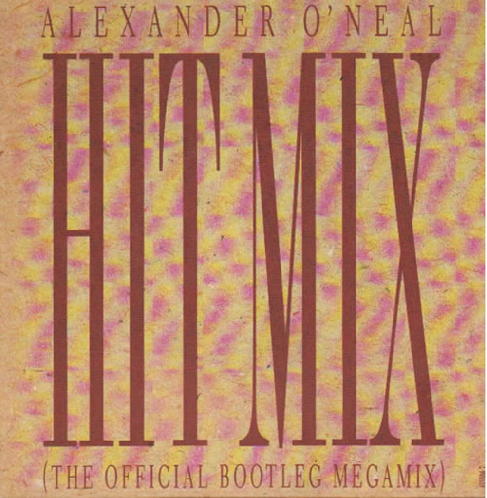 Alexander O'Neal Hitmix (The Official Bootleg Megamix) UK 7" vinyl single (7 inch record / 45) 6555047