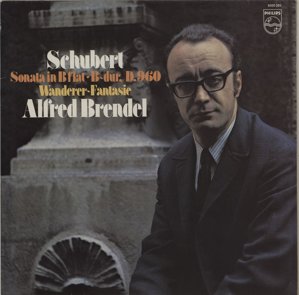 Alfred Brendel Schubert: Sonata In B Flat, D. 960 / "Wanderer" Fantasia Dutch vinyl LP album (LP record) 6500285