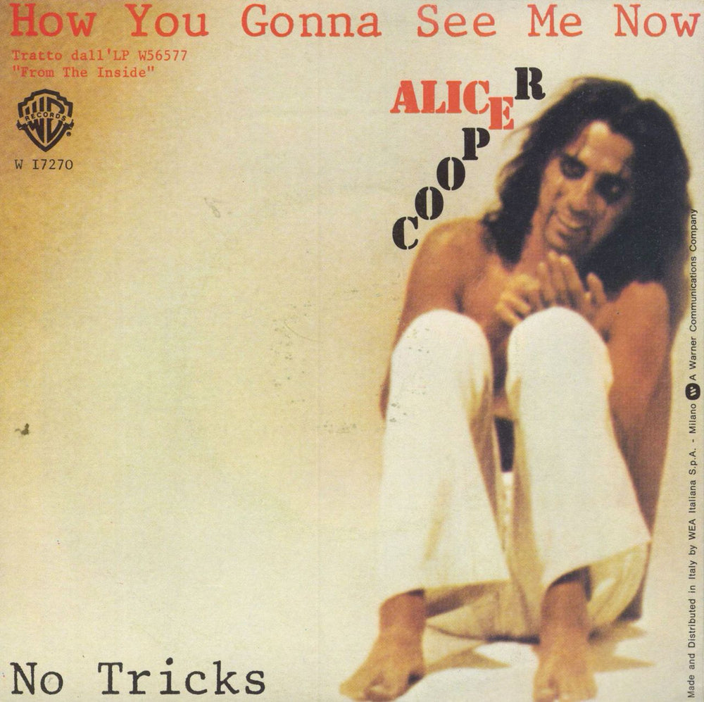 Alice Cooper How You Gonna See Me Now Italian 7" vinyl single (7 inch record / 45)