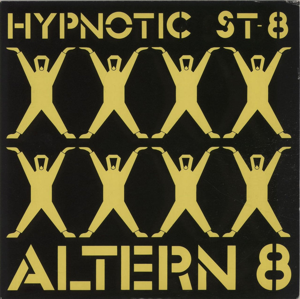 Altern 8 Hypnotic St-8 UK 7" vinyl single (7 inch record / 45) NWK49