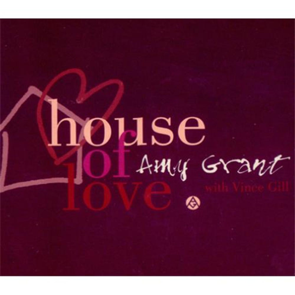 Amy Grant House Of Love UK CD single (CD5 / 5") 581231-2