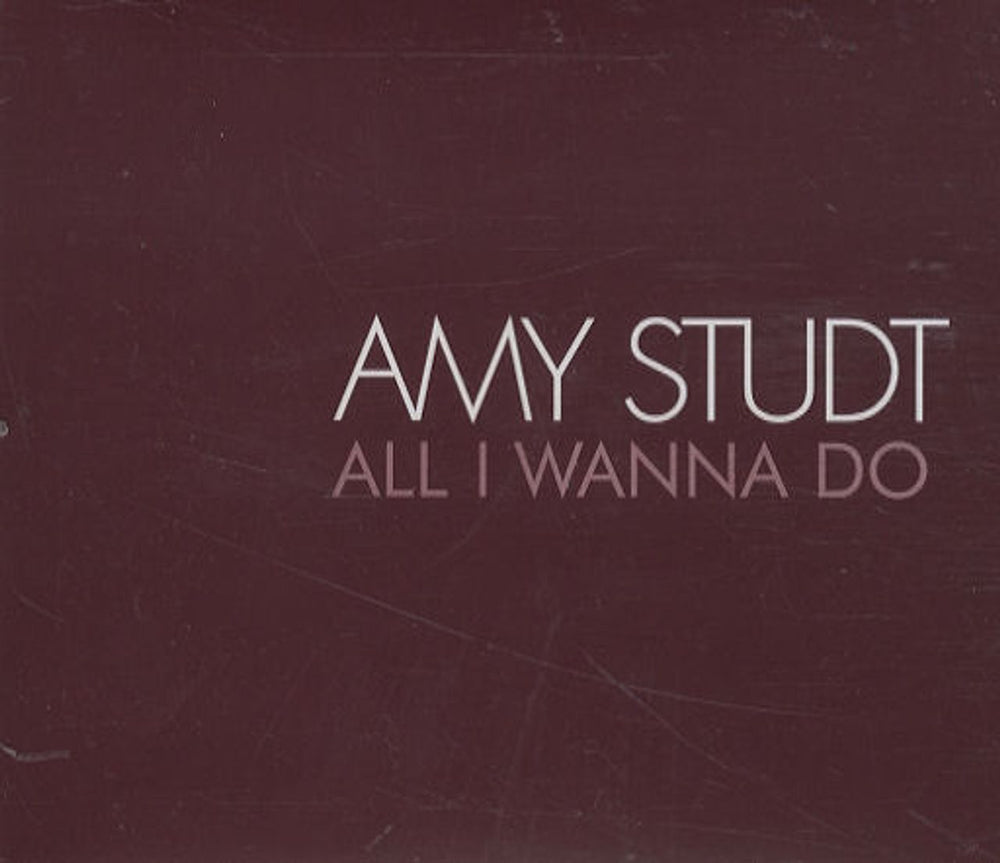 Amy Studt All I Wanna Do UK Promo CD single (CD5 / 5") AMY6