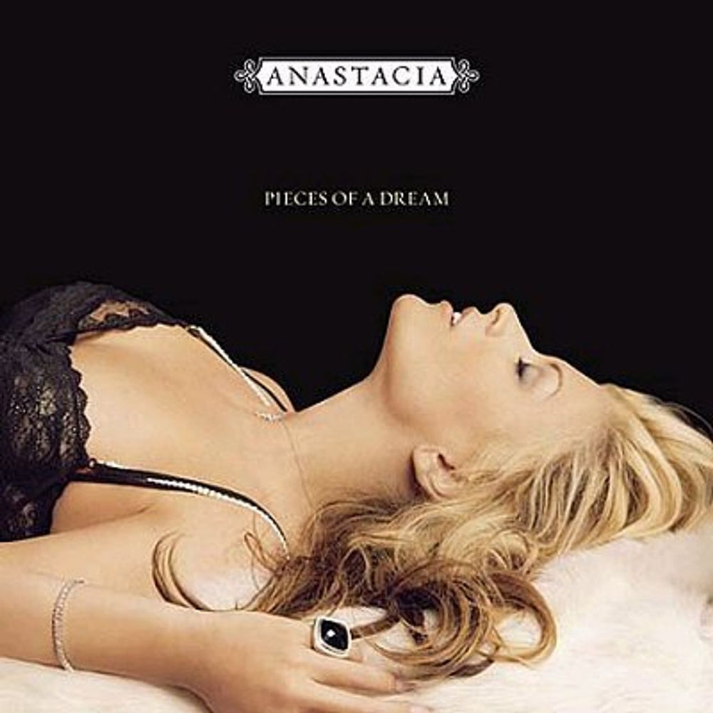 Anastacia Pieces Of A Dream UK CD album (CDLP) 82876731962