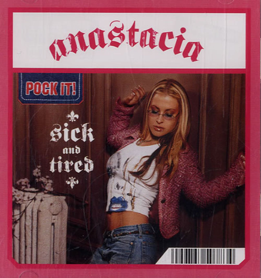 Anastacia Sick And Tired European 3" CD single (CD3) EPC6750783