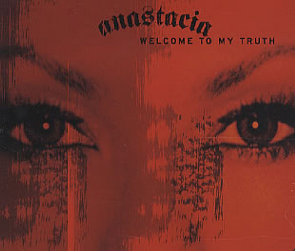 Anastacia Welcome To My Truth UK Promo CD single (CD5 / 5") EPC143921