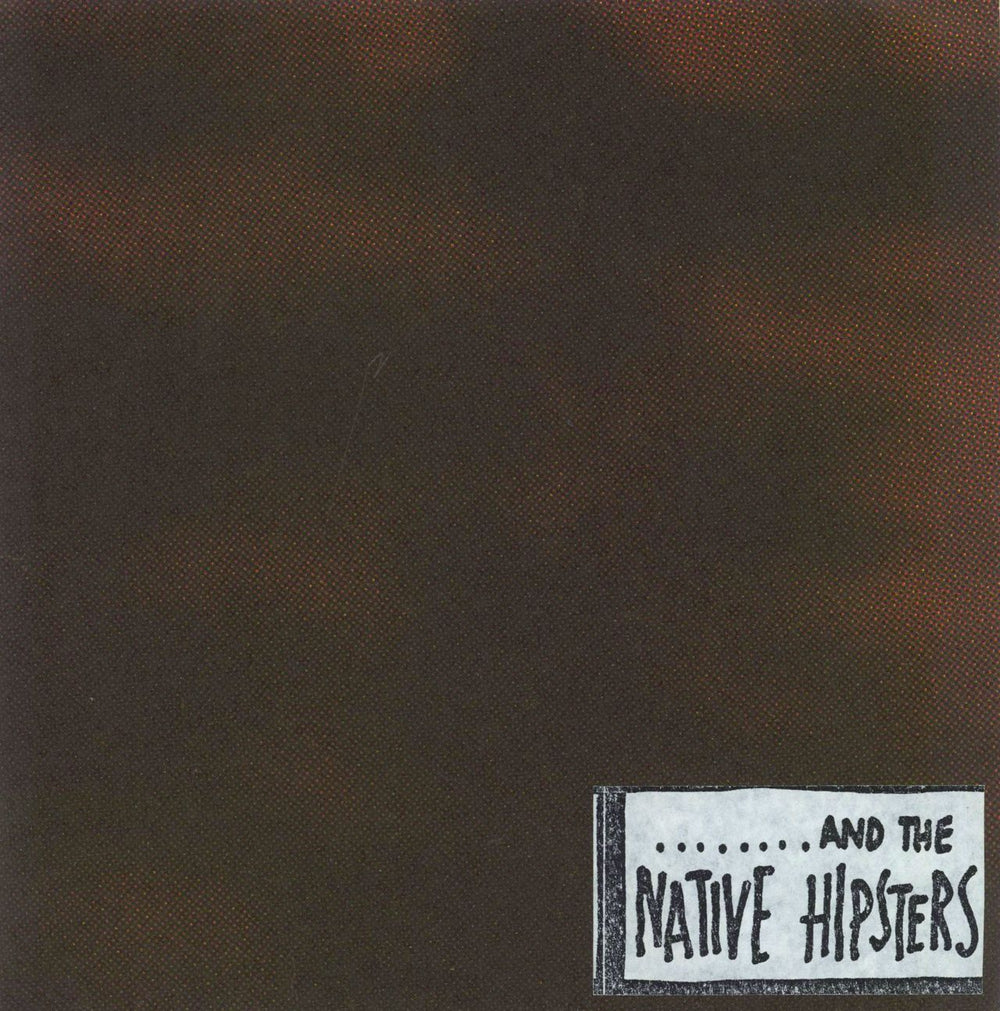 And The Native Hipsters There Goes Concorde Again UK 7" vinyl single (7 inch record / 45) HVR003