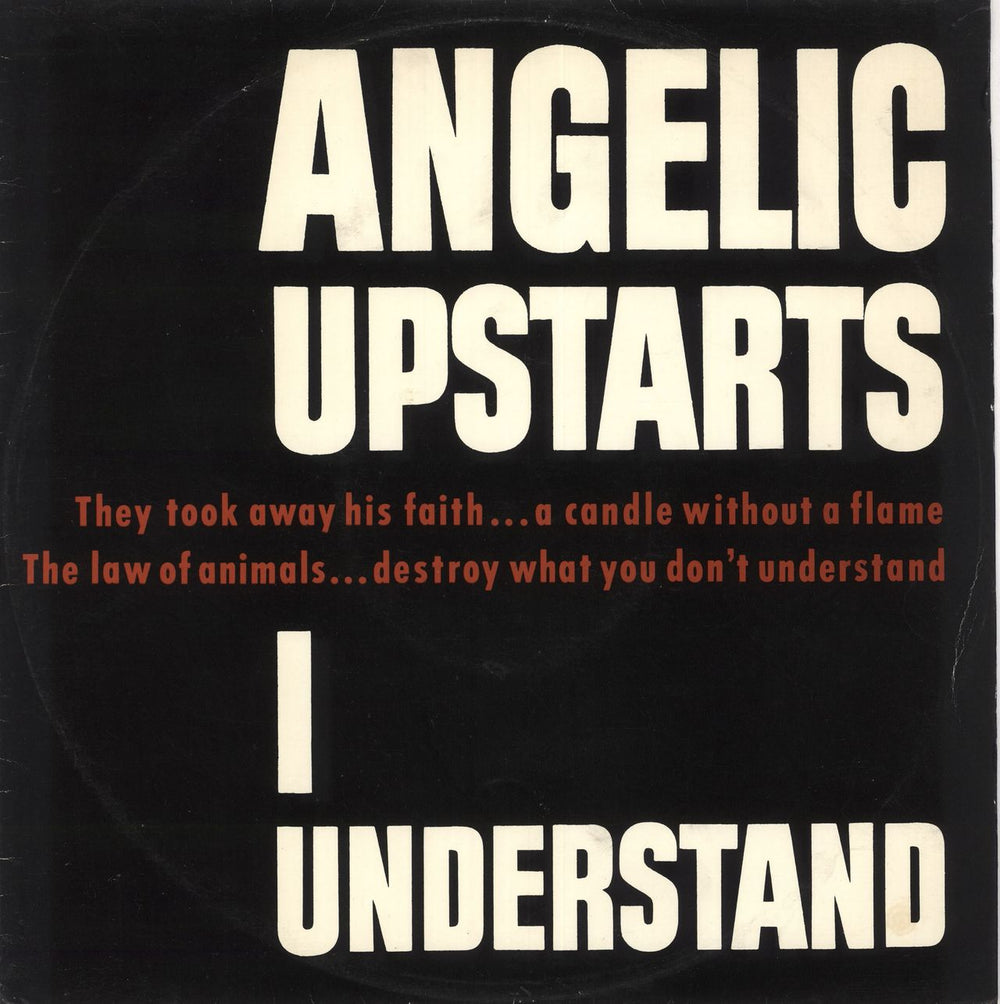 Angelic Upstarts I Understand UK 12" vinyl single (12 inch record / Maxi-single) 12Z22