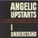 Angelic Upstarts I Understand UK 7" vinyl single (7 inch record / 45) Z22