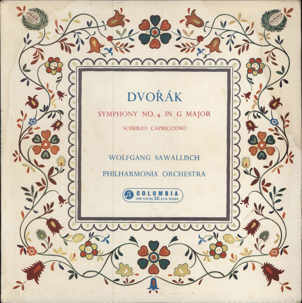 Antonín Dvorák Symphony No. 4 In G Major / Scherzo Capriccioso UK vinyl LP album (LP record) 33SX1034
