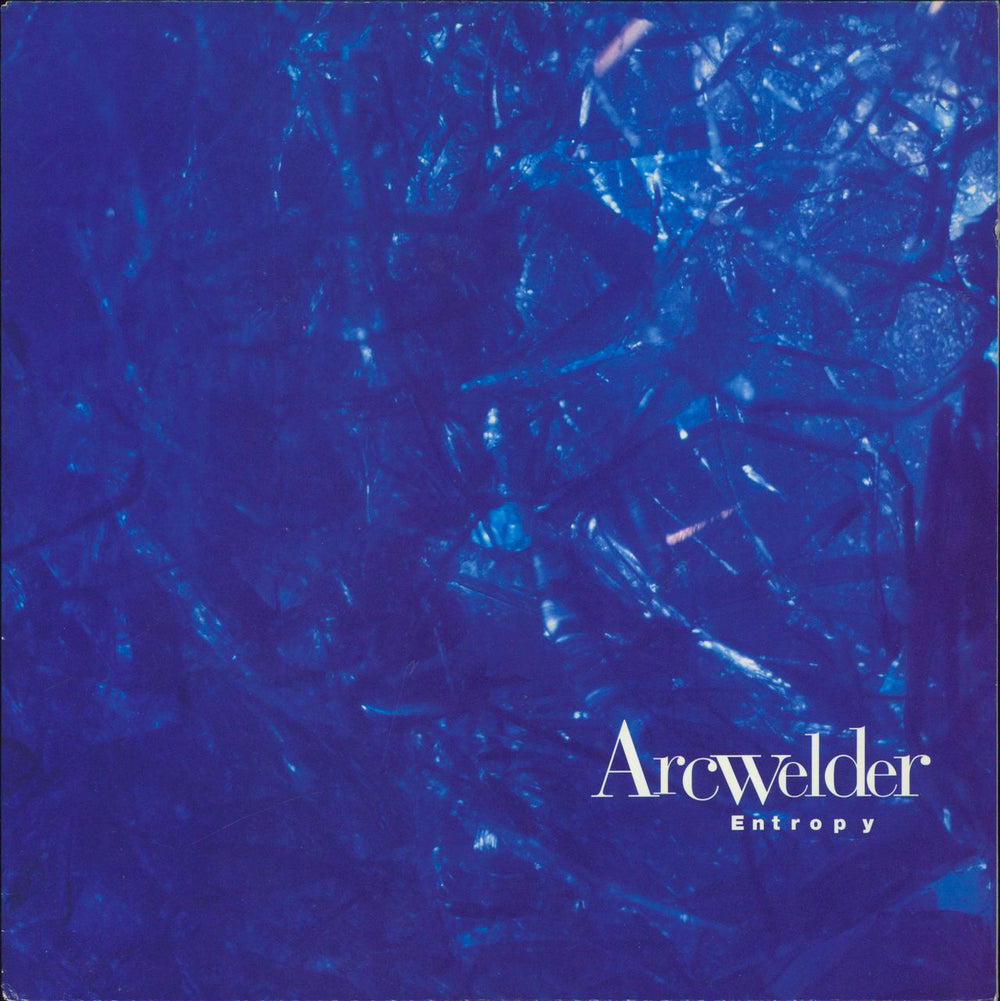 Arcwelder Entropy US vinyl LP album (LP record) TG158LP