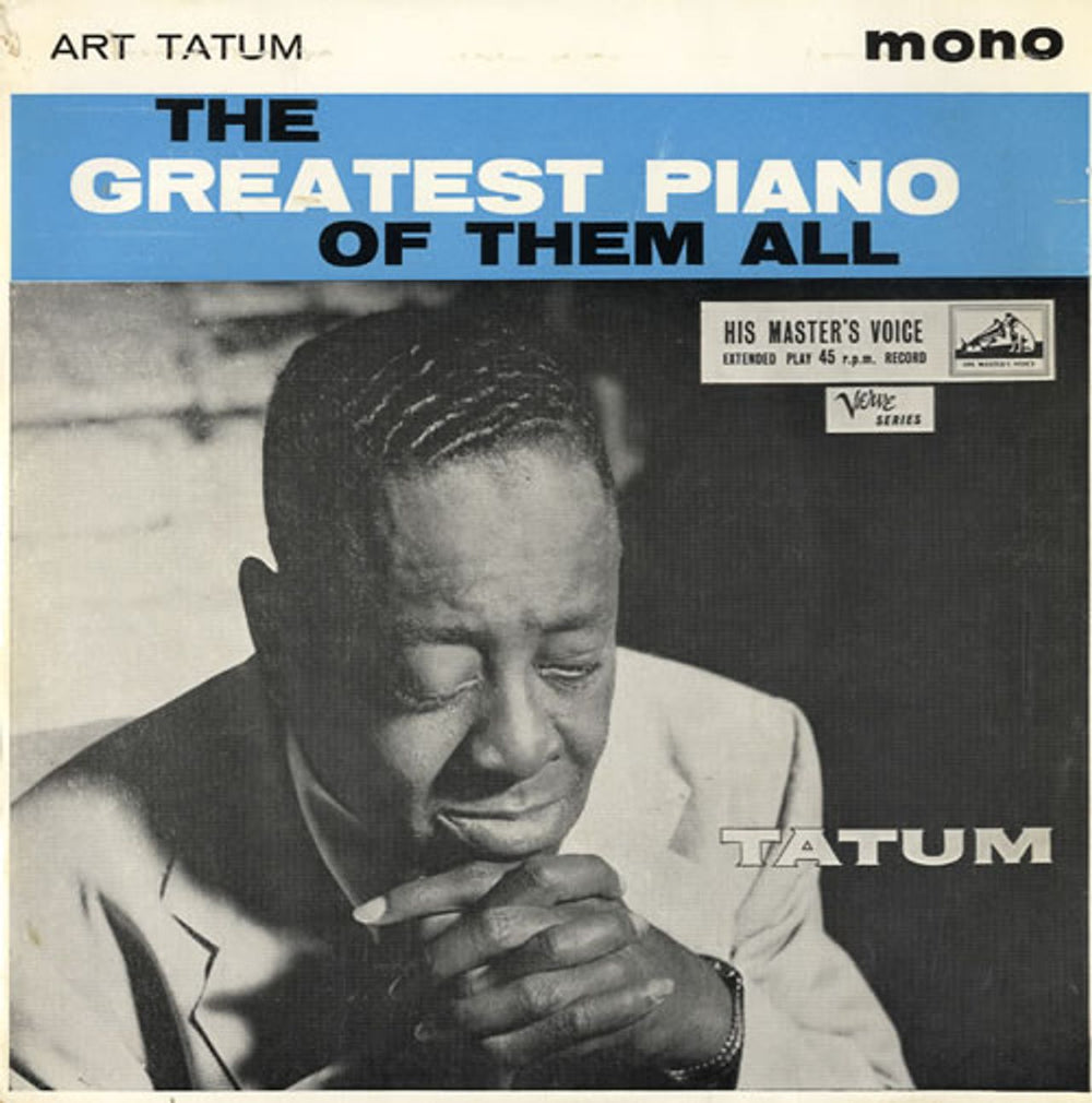 Art Tatum The Greatest Piano Of Them All UK 7" vinyl single (7 inch record / 45) 7EG8604