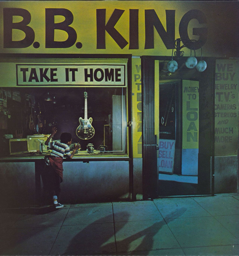 B B King Take It Home UK vinyl LP album (LP record) MCF3010